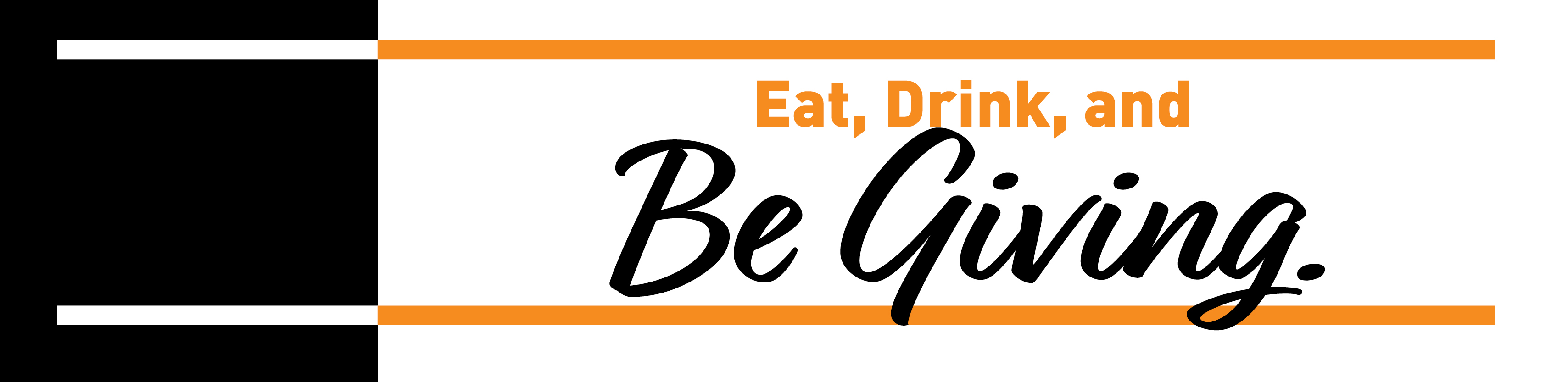 Eat Drink and Be Giving
